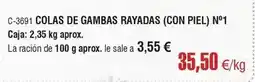 Abordo Colas de gambas rayadas (con piel) no 1 oferta