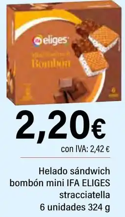 Cash Ifa IFA ELIGES Helado sándwich bombón mini stracciatella oferta