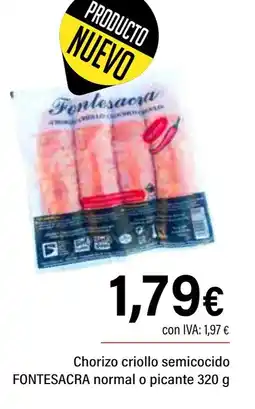 Cash Ifa FONTESACRA Chorizo criollo semicocido normal o picante oferta