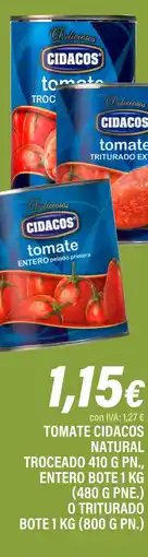 Cash Ifa CIDACOS Tomate cidacos natural troceado entero o triturado oferta