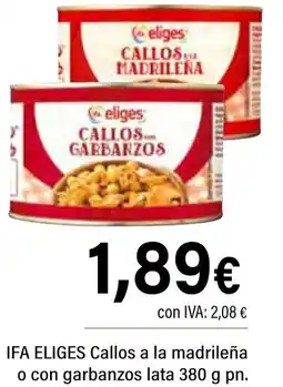 Cash Ifa IFA ELIGES Callos a la madrileña o con garbanzos oferta
