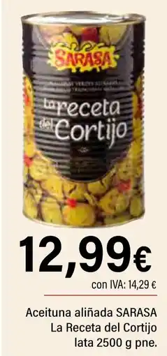 Cash Ifa SARASA Aceituna aliñada La Receta del Cortijo oferta