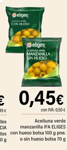 Cash Ifa IFA ELIGES Aceituna verde manzanilla con hueso oferta