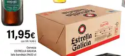 Cash Ifa ESTRELLA GALICIA Cerveza oferta
