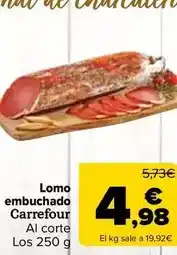 Carrefour Carrefour - lomo embuchado oferta