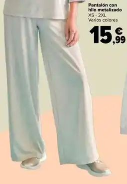 Carrefour Tex - pantalón con hilo metalizado oferta