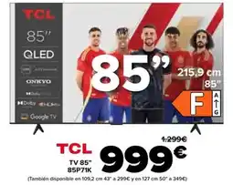 Carrefour Tcl - tv 85 85p71k oferta
