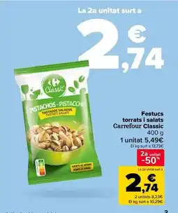 Carrefour Carrefour classic - pistachos tostados y salados oferta