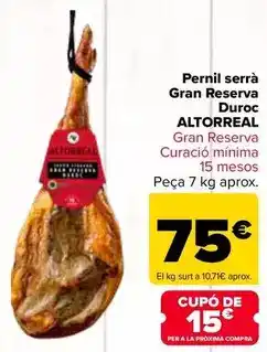 Carrefour Altorreal - jamon serrano gran reserva duroc oferta