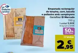 Carrefour Carrefour el mercado - empanada rectangular de atun, carne, bacalao o pollo con champinones oferta
