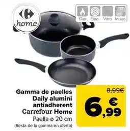 Carrefour Carrefour home - gama de sartenes daily aluminio antiadherente oferta