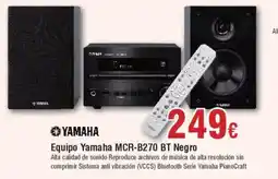 Hiper FROIZ YAMAHA Equipo Yamaha MCR-B270 BT Negro oferta