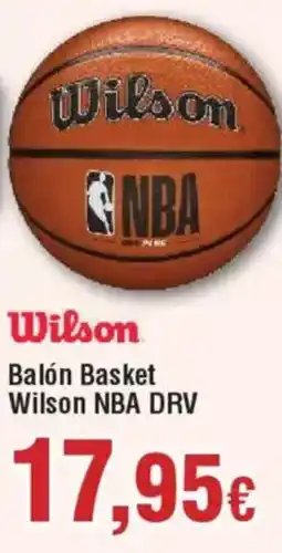 Hiper FROIZ WILSON Balón Basket NBA DRV oferta