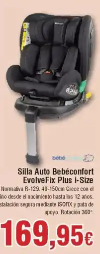 Hiper FROIZ Silla Auto Bebéconfort EvolveFix Plus i-Size oferta