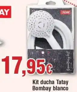 Hiper FROIZ TATAY Kit ducha Bombay blanco oferta