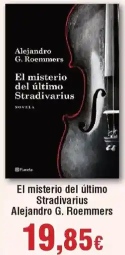 Hiper FROIZ El misterio del último Stradivarius Alejandro G. Roemmers oferta