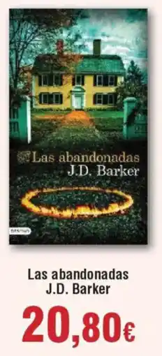 Hiper FROIZ Las abandonadas J.D. Barker oferta