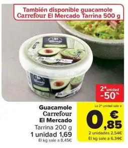 Carrefour Market Guacamole Carrefour El Mercado Tarrina oferta