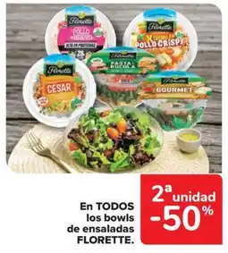 Carrefour Market FLORETTE En todos los bowls de ensaladas oferta