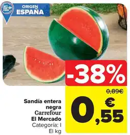 Carrefour Market Sandía entera negra Carrefour El Mercado oferta