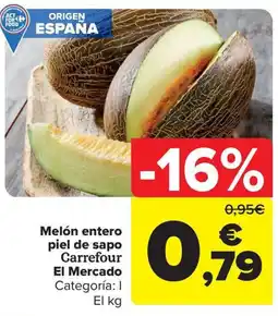 Carrefour Market Melón entero piel de sapo Carrefour El Mercado oferta