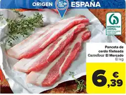 Carrefour Market Panceta de cerdo fileteada Carrefour El Mercado oferta