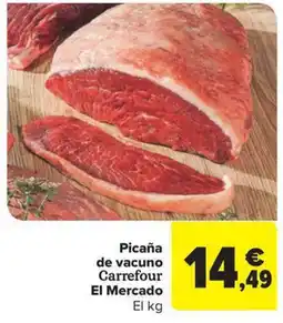 Carrefour Market Picaña de vacuno Carrefour El Mercado oferta