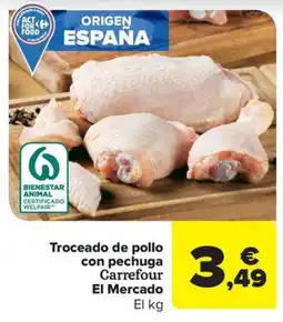 Carrefour Market Troceado de pollo con pechuga Carrefour El Mercado oferta