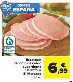 Carrefour Market Escalopín de lomo de cerdo supertierno Carrefour El Mercado oferta