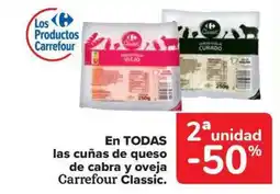 Carrefour Market En todas las cuñas de queso de cabra y oveja carrefour classic. oferta
