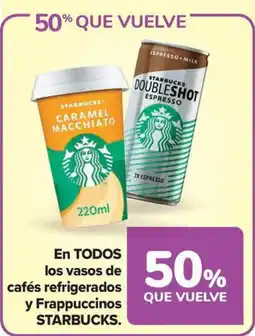 Carrefour Market STARBUCKS En todos los vasos de cafés refrigerados y frappuccinos oferta