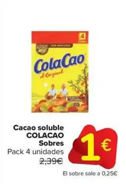 Carrefour Market COLACAO Cacao soluble Sobres oferta