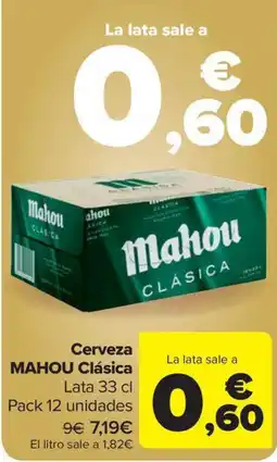Carrefour Market MAHOU Cerveza Clásica oferta