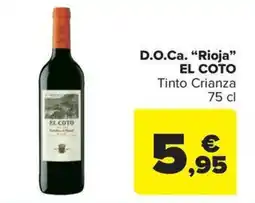 Carrefour Market EL COTO D.O.Ca. "Rioja" Tinto Crianza oferta