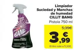 Carrefour Market CILLIT BANG Limpiador Suciedad y Manchas de humedad oferta