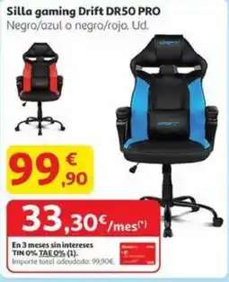 Alcampo Silla gaming drift dr50 pro oferta