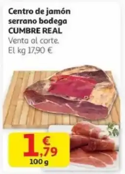 Alcampo CUMBRE REAL Centro de jamón serrano bodega oferta