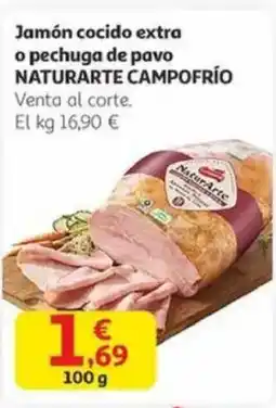 Alcampo CAMPOFRÍO Jamón cocido extra o pechuga de pavo naturarte oferta