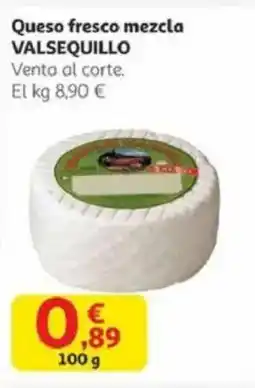 Alcampo VALSEQUILLO Queso fresco mezcla oferta