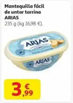 Alcampo ARIAS Mantequilla fácil de untar tarrina oferta