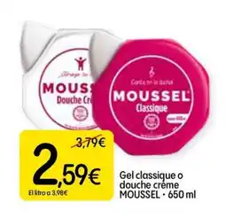 Dialprix MOUSSEL Gel classique o douche crème oferta