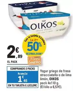 E.Leclerc Oikos - yogur griego de fresa stracciatella o de lima limón oferta