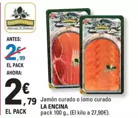 E.Leclerc Encinas de hurtada - jamón curado o lomo curado oferta
