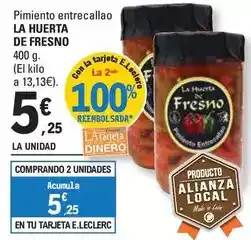 E.Leclerc Pimiento entrecallão de fresno oferta