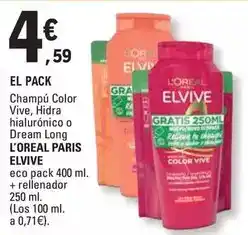 E.Leclerc L'oréal - el pack champu color vive, hidra hialuronico o dream long elvive oferta
