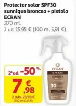 Alcampo ECRAN Protector solar SPF30 sunnique broncea + pistola oferta