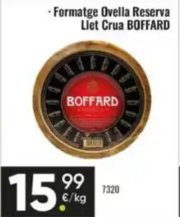 Family Cash BOFFARD Formatge Ovella Reserva Llet Crua oferta