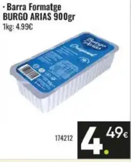 Family Cash BURGO ARIAS Barra Formatge oferta