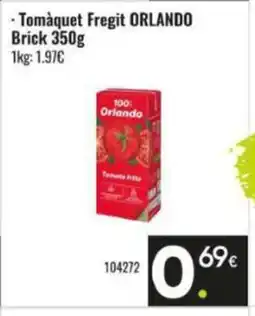 Family Cash ORLANDO Tomàquet Fregit oferta