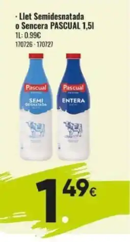 Family Cash PASCUAL Llet Semidesnatada o Sencera oferta